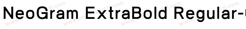 NeoGram ExtraBold Regular字体转换
